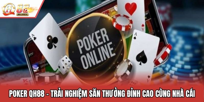 Poker QH88