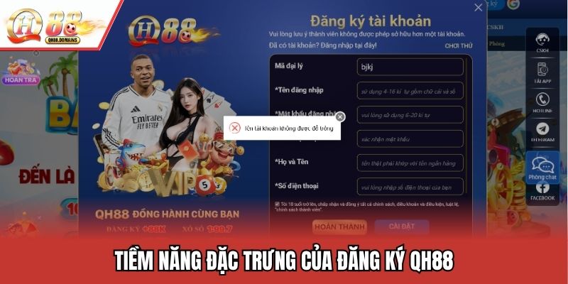 Tiềm năng đặc trưng của đăng ký QH88